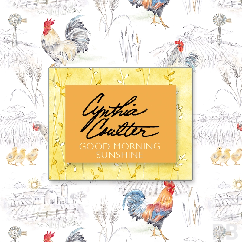 Good Morning Sunshine from Cynthia Coulter